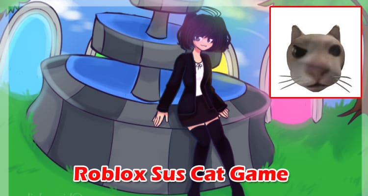 Roblox Sus Cat Game Online Review